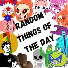 Random Things Of The Day
