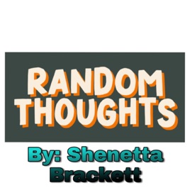 Random Thoughts