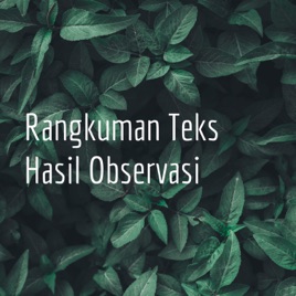 Rangkuman Teks Hasil Observasi