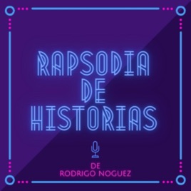 Rapsodia de Historias