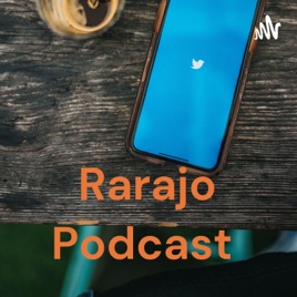 Rarajo Podcast