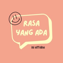 Rasa Yang Ada