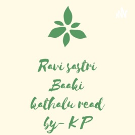 Ravi Sastri Stories : 01. Varsham(Rain)