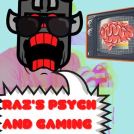 Raz's Psych and Gaming