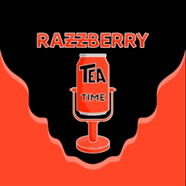 Razzberry Tea Time
