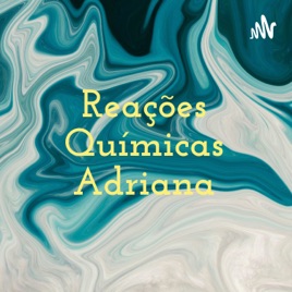 Reações Químicas Adriana
