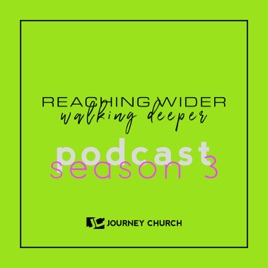 Reaching Wider / Walking Deeper