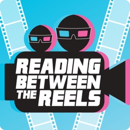 Reading Between the Reels: Film analysis with snark and heart