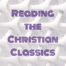 Reading the Christian Classics