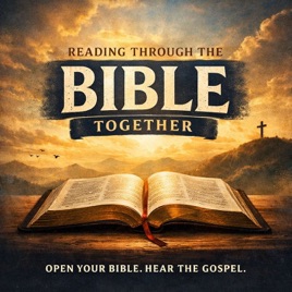 Reading Through The Bible Together