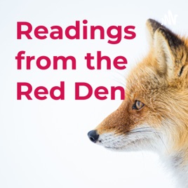Readings from the Red Den