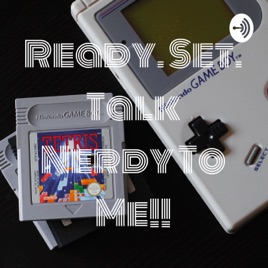 Ready. Set. Talk Nerdy To Me!!