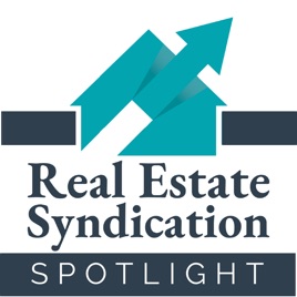 Real Estate Syndication Spotlight