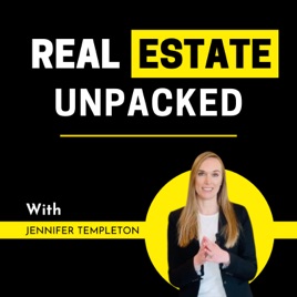 Real Estate Unpacked