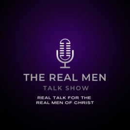 Real Men Talk Show