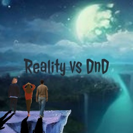 Reality vs DnD