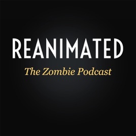 Reanimated Podcast