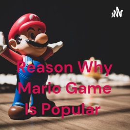 Reason Why Mario Game Is Popular