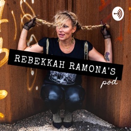 Rebekkah Ramona’s Pod