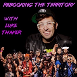 Rebooking the Territory - A Professional Wrestling Podcast the way it SHOULD have been!