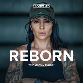 Reborn with Ashley Horner