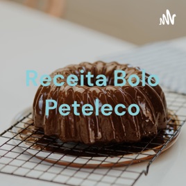 Receita Bolo Peteleco - Laura Salvador