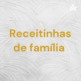 Receitinhas de família
