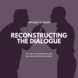 Reconstructing The Dialogue