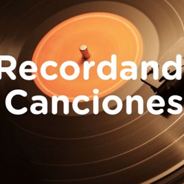 Recordando canciones