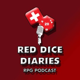 Red Dice Diaries RPG Podcast