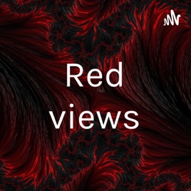 Red views