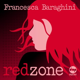 RED ZONE di Francesca Baraghini