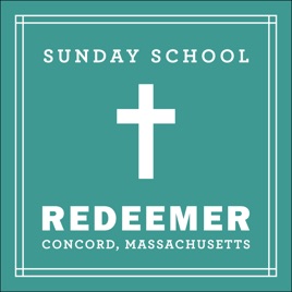 Redeemer Presbyterian Church Sunday School (Concord, MA)