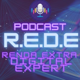 RedePodCast - Renda Extra Digital Expert