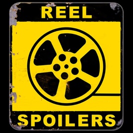 Reel Spoilers - Movie Reviews