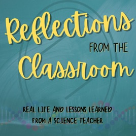 Reflections from the Classroom