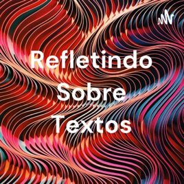 Refletindo Sobre Textos