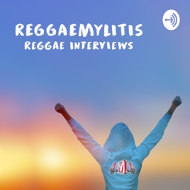 Reggaemylitis Reggae Interviews