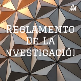 Reglamento De La Investigación