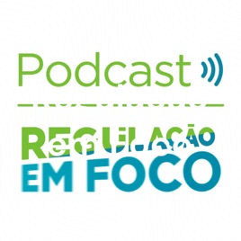 Regulação em Foco