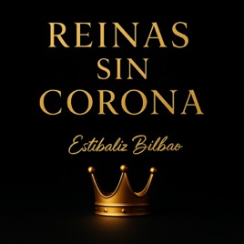 Reinas sin Corona