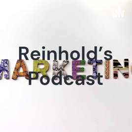 Reinhold's Podcast
