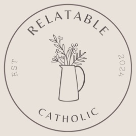 Relatable Catholic