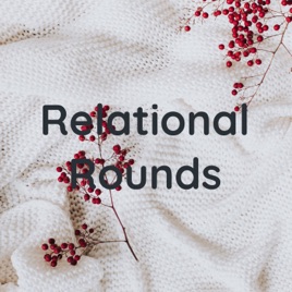 Relational Rounds