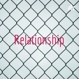 Relationship