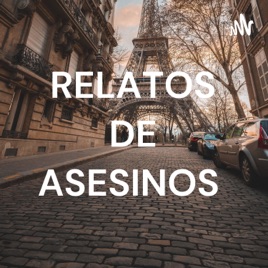 RELATOS DE ASESINOS