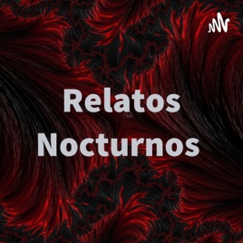 Relatos Nocturnos