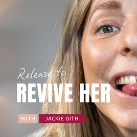 Release To Revive Her