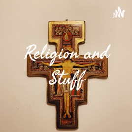 Religion and Stuff
