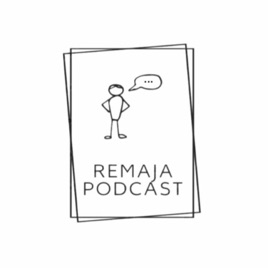 Remaja Podcast
